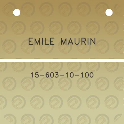 emile-maurin-15-603-10-100