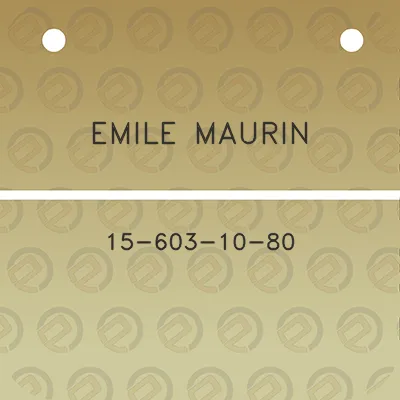 emile-maurin-15-603-10-80