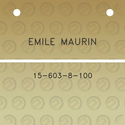 emile-maurin-15-603-8-100