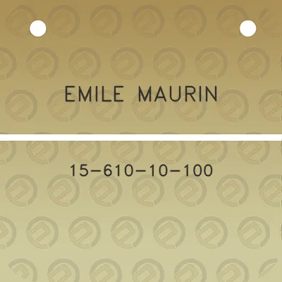 emile-maurin-15-610-10-100