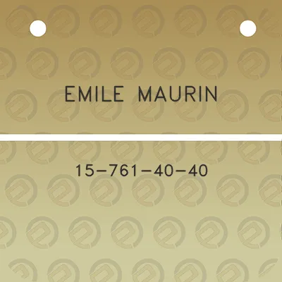 emile-maurin-15-761-40-40