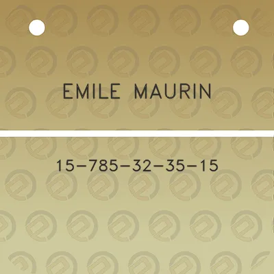 emile-maurin-15-785-32-35-15