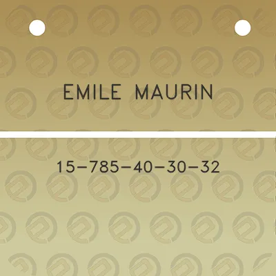 emile-maurin-15-785-40-30-32