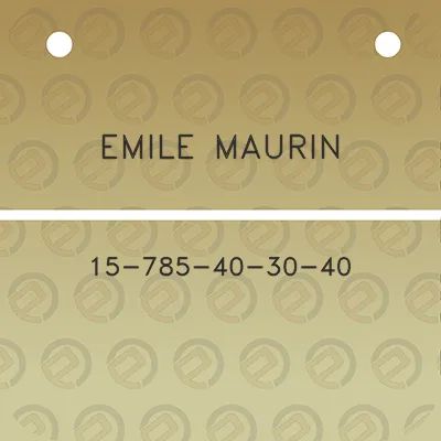 emile-maurin-15-785-40-30-40