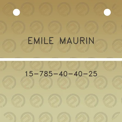 emile-maurin-15-785-40-40-25