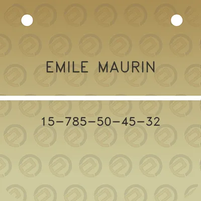 emile-maurin-15-785-50-45-32