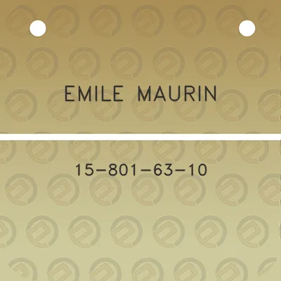 emile-maurin-15-801-63-10