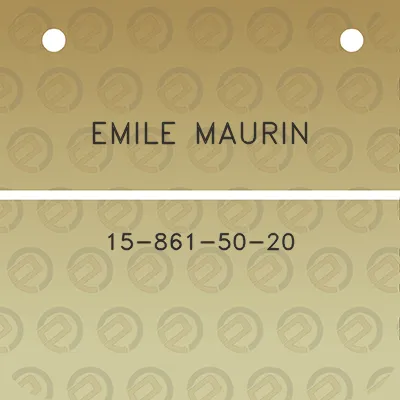 emile-maurin-15-861-50-20