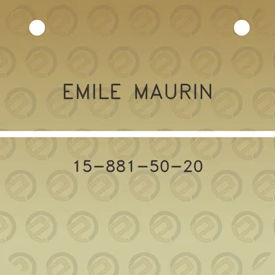 emile-maurin-15-881-50-20