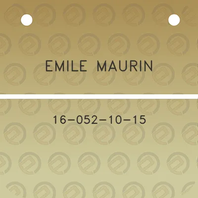 emile-maurin-16-052-10-15