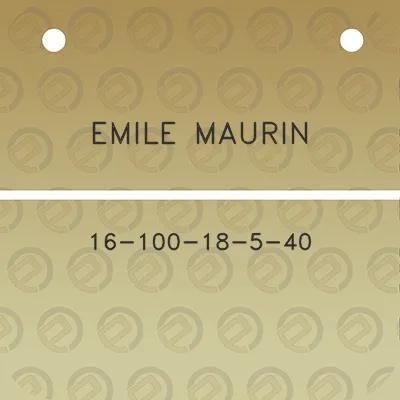 emile-maurin-16-100-18-5-40