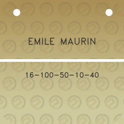 emile-maurin-16-100-50-10-40