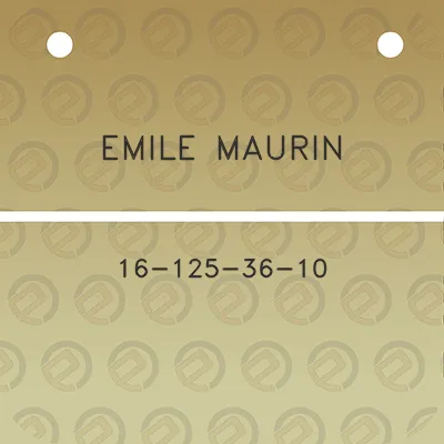 emile-maurin-16-125-36-10