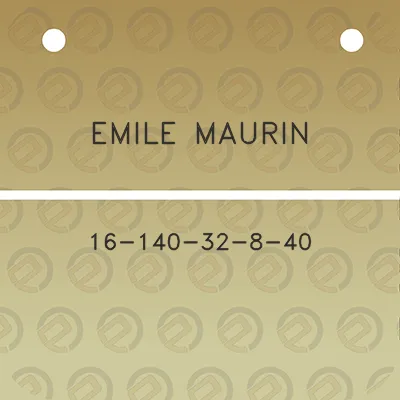 emile-maurin-16-140-32-8-40