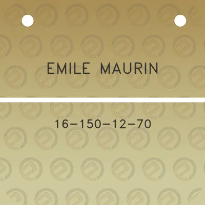 emile-maurin-16-150-12-70