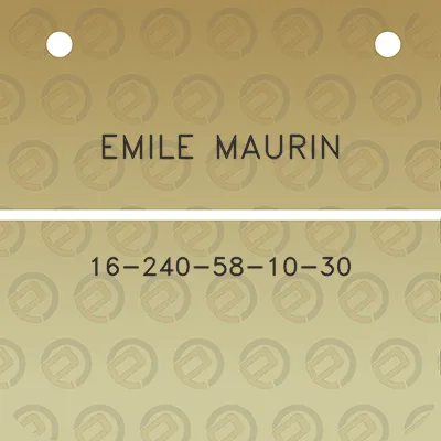 emile-maurin-16-240-58-10-30