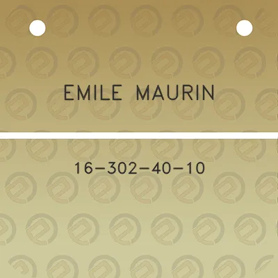 emile-maurin-16-302-40-10