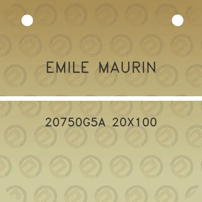 emile-maurin-20750g5a-20x100