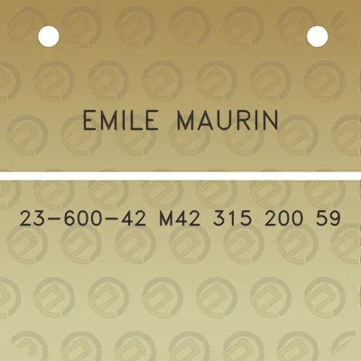 emile-maurin-23-600-42-m42-315-200-59