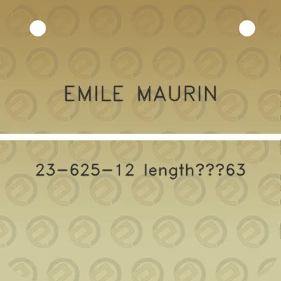 emile-maurin-23-625-12-length63