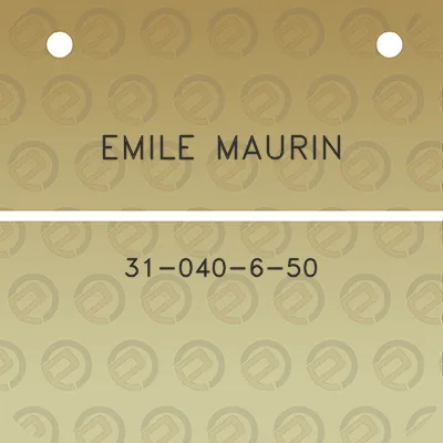 emile-maurin-31-040-6-50