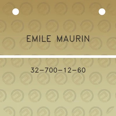 emile-maurin-32-700-12-60