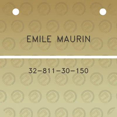 emile-maurin-32-811-30-150