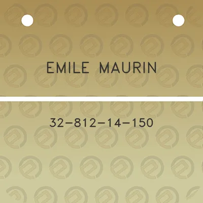 emile-maurin-32-812-14-150