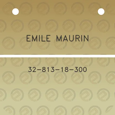 emile-maurin-32-813-18-300