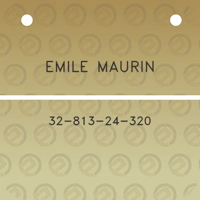 emile-maurin-32-813-24-320