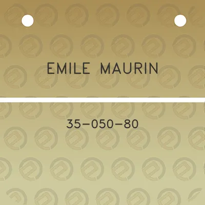 emile-maurin-35-050-80