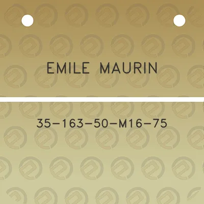 emile-maurin-35-163-50-m16-75