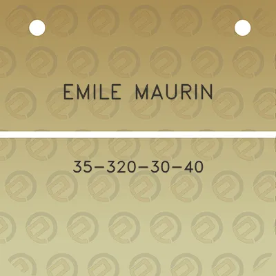 emile-maurin-35-320-30-40