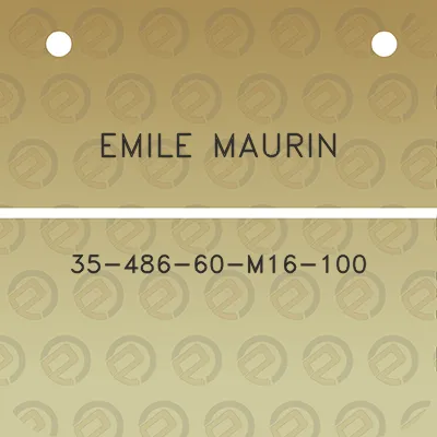 emile-maurin-35-486-60-m16-100