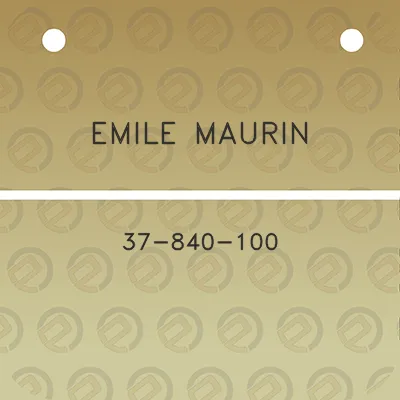 emile-maurin-37-840-100