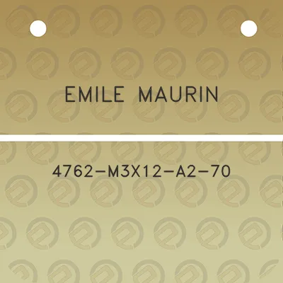 emile-maurin-4762-m3x12-a2-70