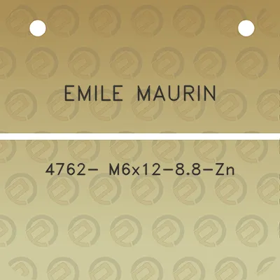 emile-maurin-4762-m6x12-88-zn