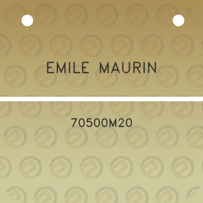 emile-maurin-70500m20