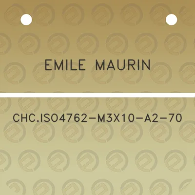 emile-maurin-chciso4762-m3x10-a2-70