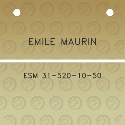 emile-maurin-esm-31-520-10-50