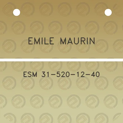 emile-maurin-esm-31-520-12-40