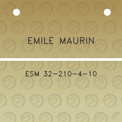 emile-maurin-esm-32-210-4-10