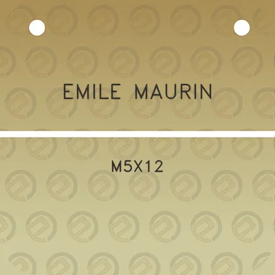 emile-maurin-m5x12