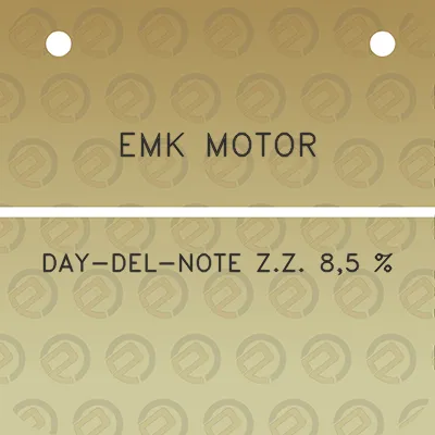 emk-motor-day-del-note-zz-85