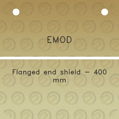 emod-flanged-end-shield-400-mm