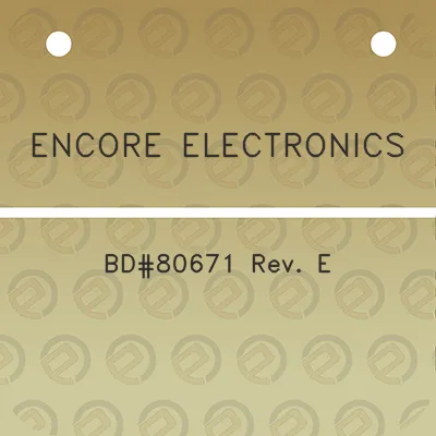 encore-electronics-bd80671-rev-e