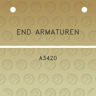 end-armaturen-a3420