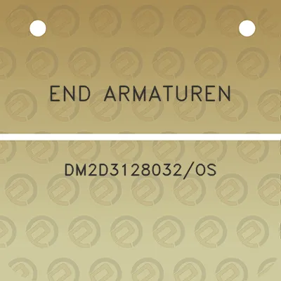 end-armaturen-dm2d3128032os