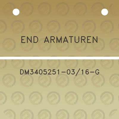 end-armaturen-dm3405251-0316-g