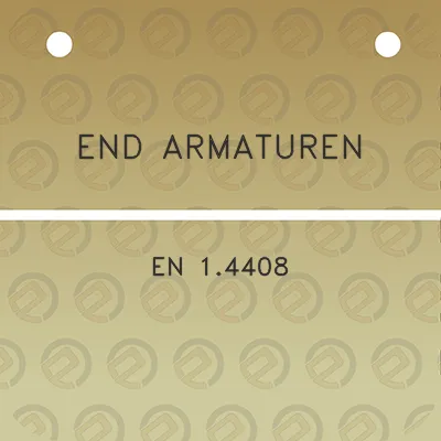 end-armaturen-en-14408